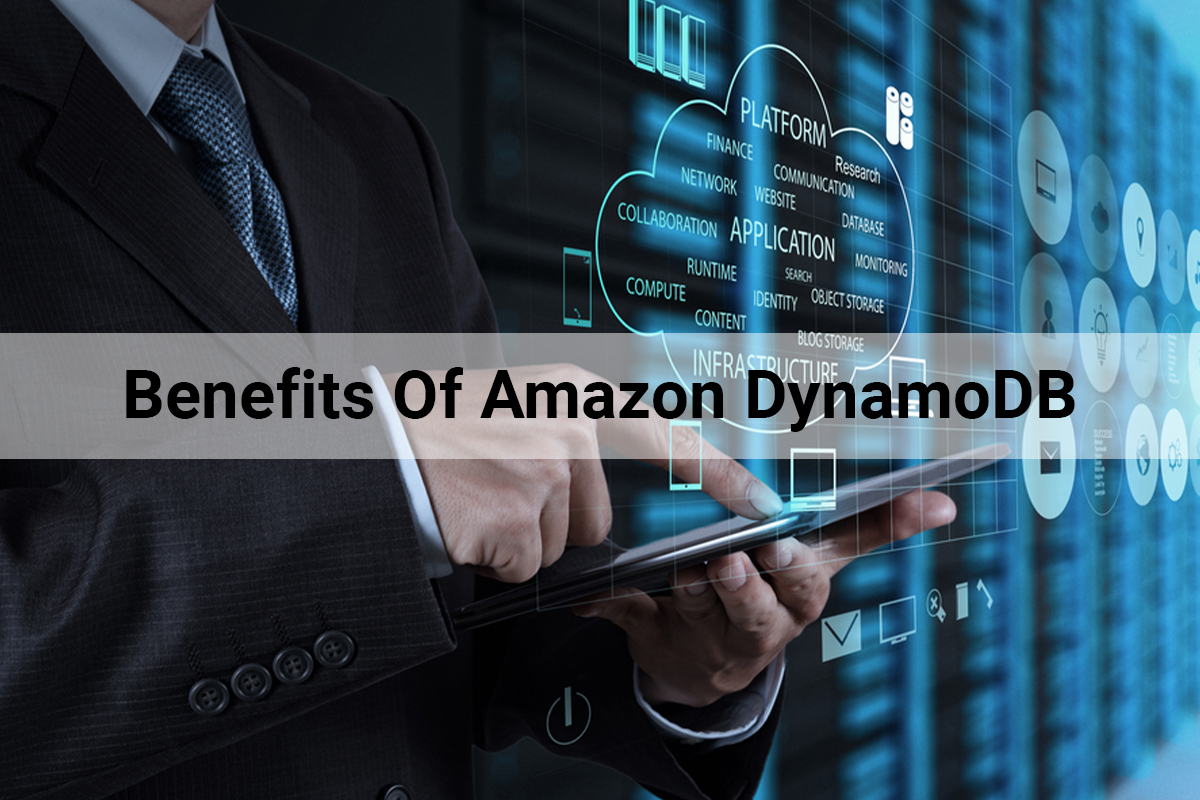 Benefits Of Amazon DynamoDB