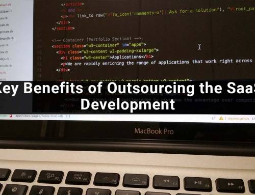 Key Benefits of Outsourcing the SaaS Development