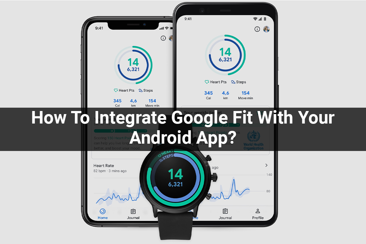 How To Integrate Google Fit With Your Android App