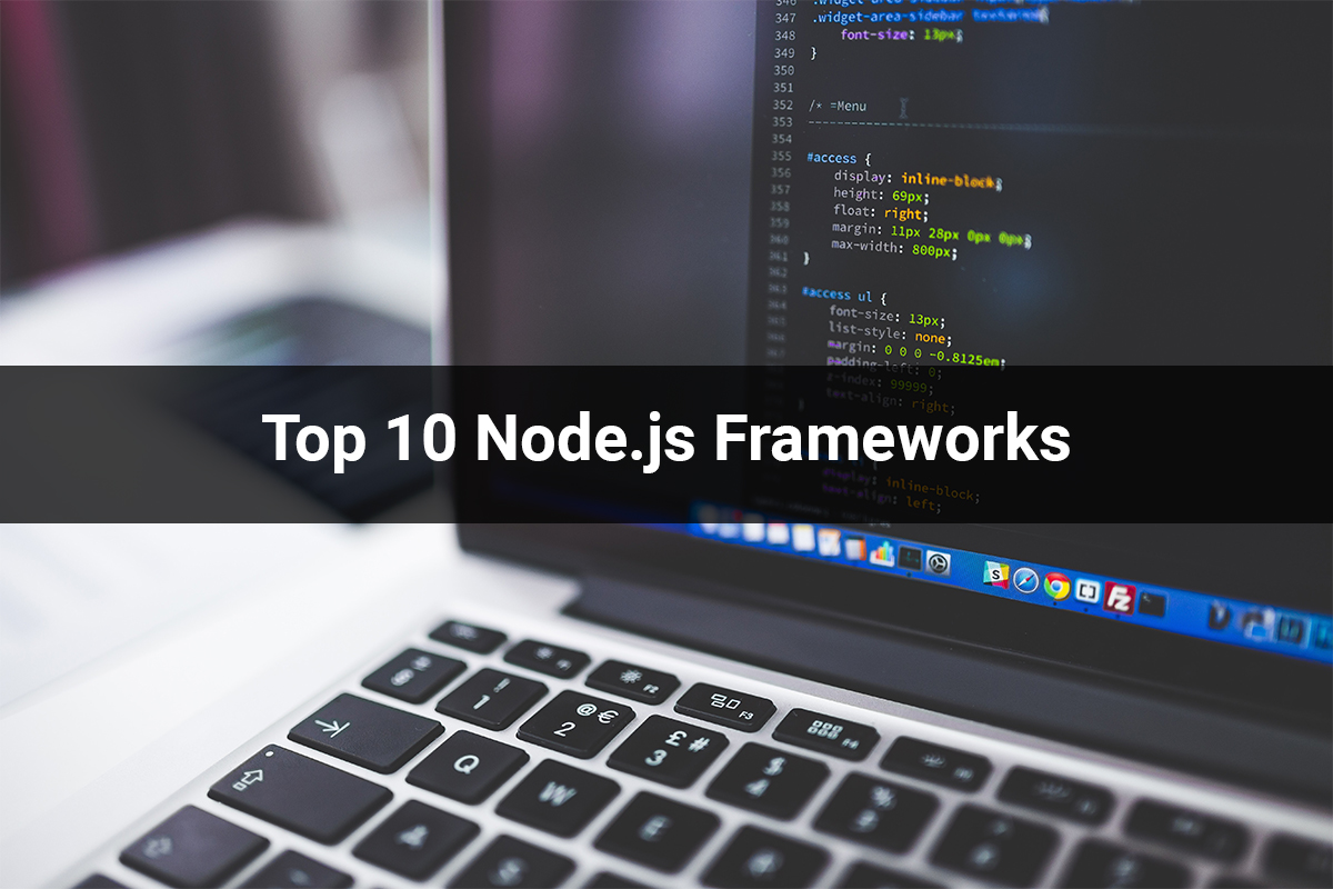 Top 10 Node.js Frameworks