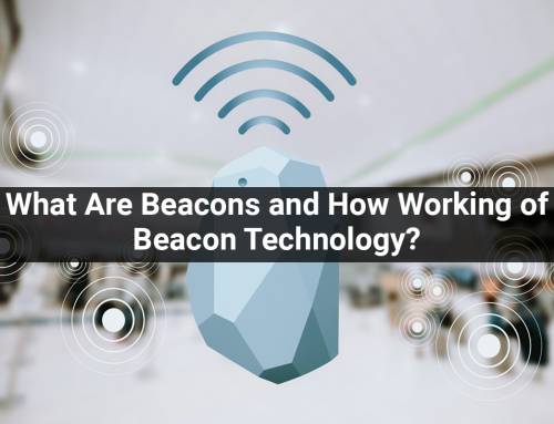 What Are Beacons and How Working of Beacon Technology?