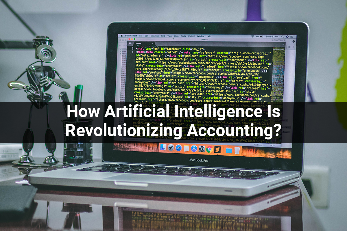 How Artificial Intelligence Is Revolutionizing Accounting?