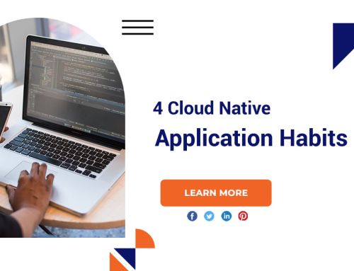 4 Cloud Native Application Habits