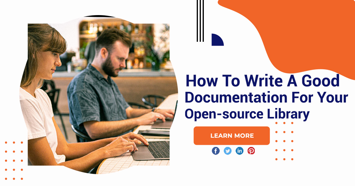 How To Write A Good Documentation For Your Open-source Library