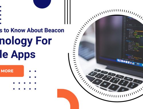 All There’s To Know About Beacon Technology For Mobile Apps