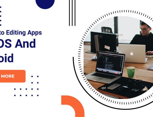 Best Photo Editing Apps For iOS And Android