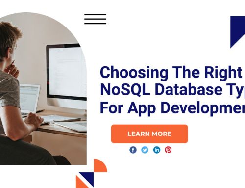 Choosing The Right NoSQL Database Type For App Development