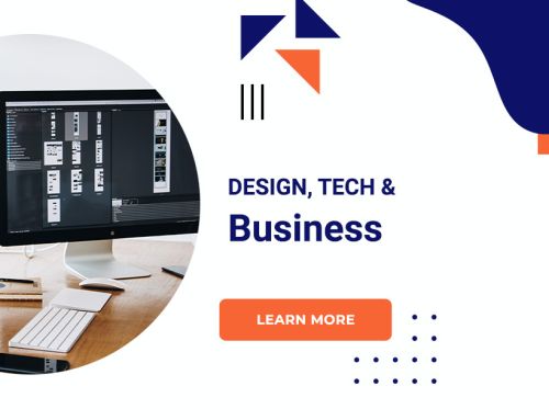 Design, Tech & Business