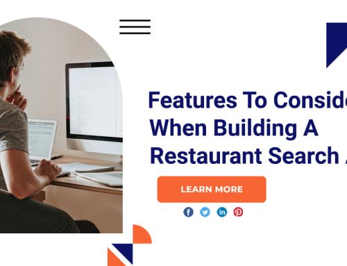 Features To Consider When Building A Restaurant Search App