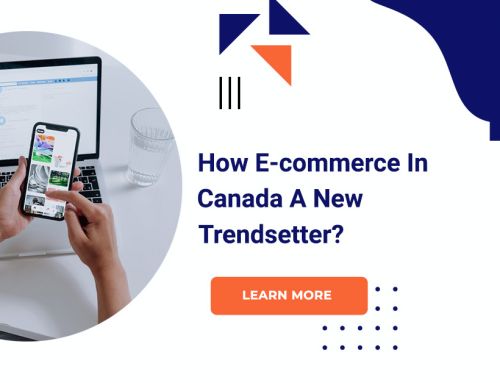 How E-commerce In Canada A New Trendsetter?