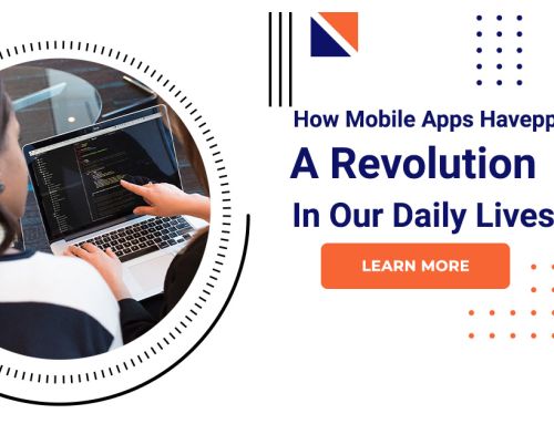How Mobile Apps Have Brought A Revolution In Our Daily Lives?