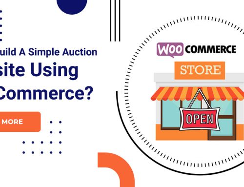 How To Build A Simple Auction Website Using WooCommerce?
