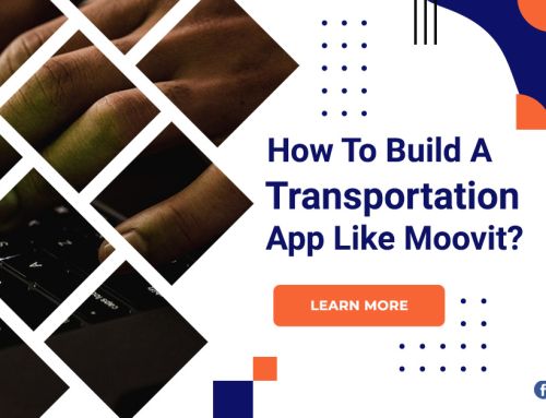 How To Build A Transportation App Like Moovit?
