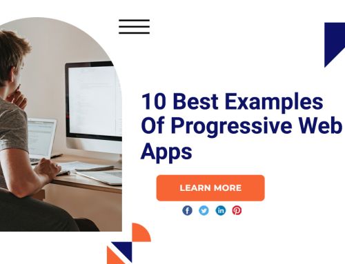 10 Best Examples Of Progressive Web Apps
