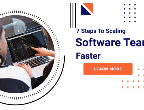 7 Steps To Scaling Software Teams Faster