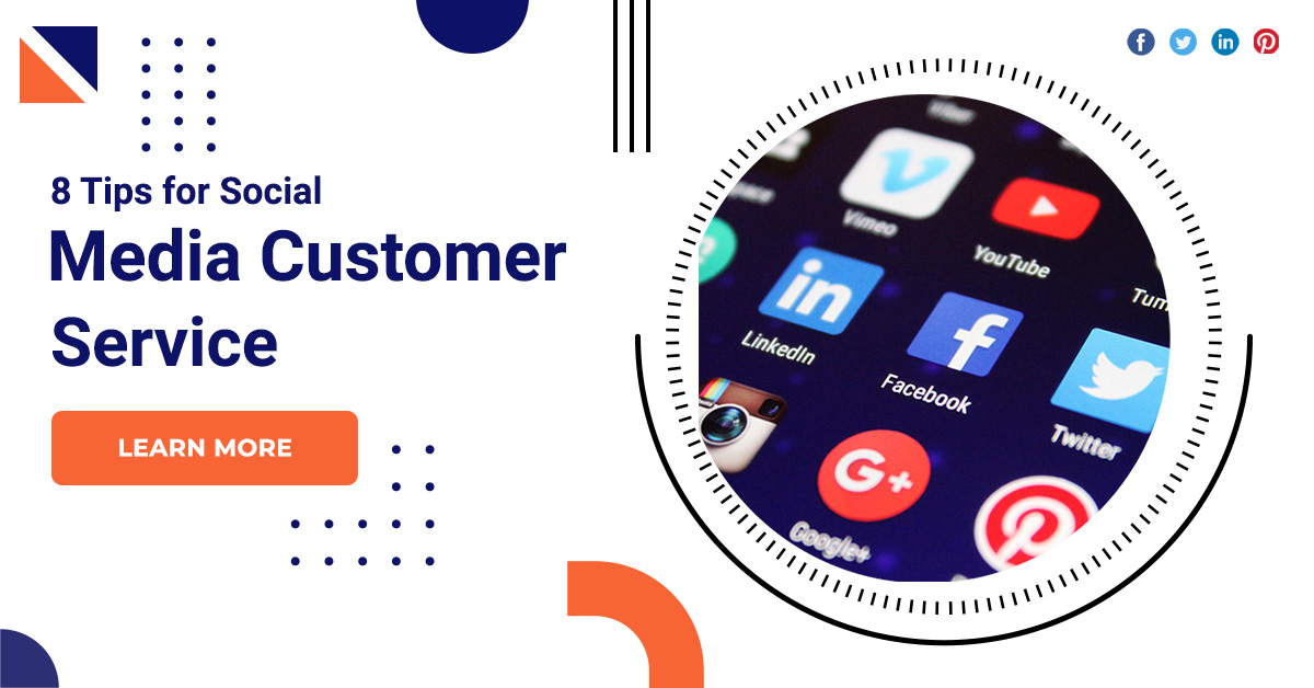 8 Tips for Social Media Customer Service