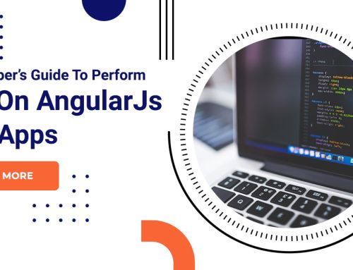 A Developer’s Guide To Perform SEO On AngularJs Web Apps