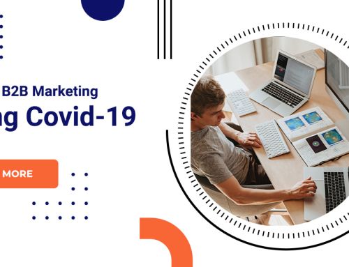 Adapting B2B Marketing Strategies In The Era Of Covid-19
