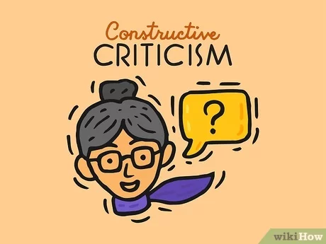 Embrace constructive criticism