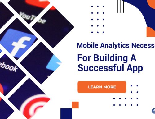 Mobile Analytics Necessary For Building A Successful App